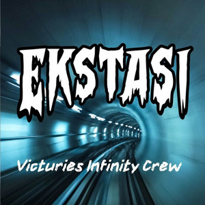 Victuries Infinity Crew, MrG, Bagong - Ekstasi