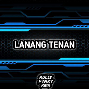 Rully Fvnky rmx - Lanang Tenan