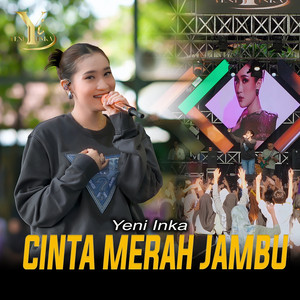 Yeni Inka - Cinta Merah Jambu