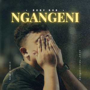 BOBY BOB - NGANGENI