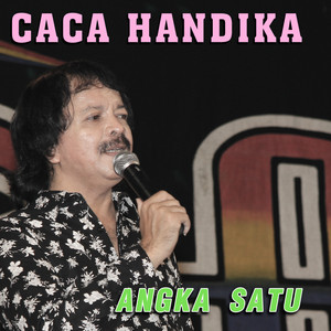 Caca Handika - Angka Satu