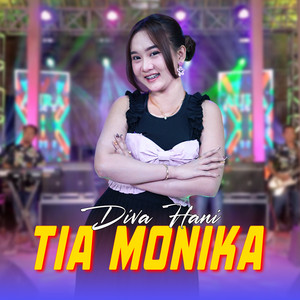 Diva Hani - Tia Monika