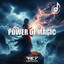 ReyLimitless - Power Of Magic