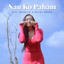 Novi Sasmita, Bajol Ndanu - Nan Ko Paham