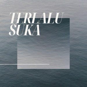 PEN TO - TERLALU SUKA
