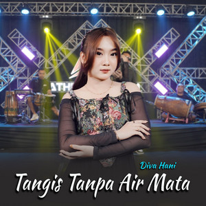 Diva Hani - Tangis Tanpa Air Mata