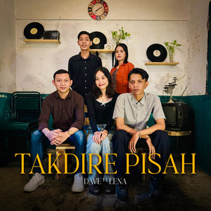 Dave, Lena - Takdire Pisah