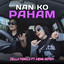 DELLA MONICA, Ajeng Gemoy - Nan Ko Paham
