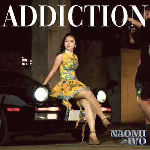 Naomi Ivo - Addiction