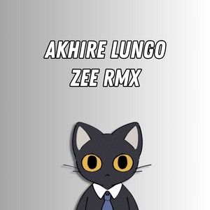Zee Rmx - Akhire Lungo