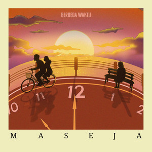MASEJA - Berbeda Waktu