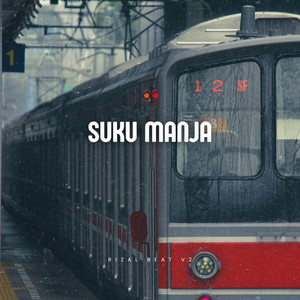 Rizal Beat V2 - DJ SUKU MANJA V2 - Remix