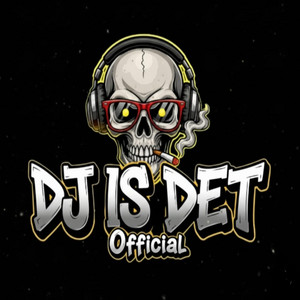 DJ IS DET - HIDUP SELALU DIHINA