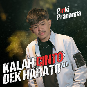 Pinki Prananda - Kalah Cinto Dek Harato
