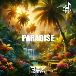 ReyLimitless - Paradise