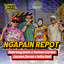 Ndarboy Genk, Toton Caribo, Jacson Zeran, Wita Sofi, Mabes Balker - Ngapain Repot