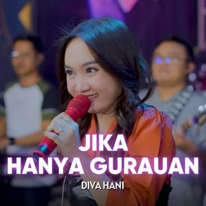 Diva Hani - Jika Hanya Gurauan