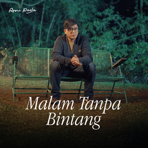 Roni Pasla - Malam Tanpa Bintang