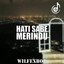 Wilfexbor - Hati Sabe Merindu