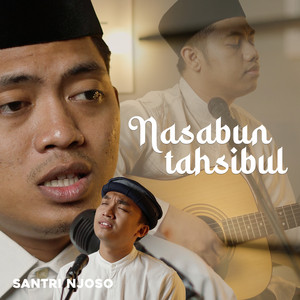 Santri Njoso - NASABUN TAHSIBUL - Acoustic