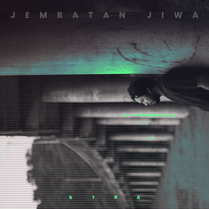 SIRA - JEMBATAN JIWA