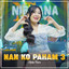 Adinda Rahma - NAN KO PAHAM 3 - Om Nirwana Comeback