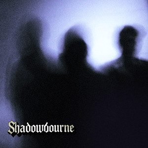 Shadowbourne - Perjuangan