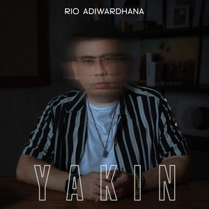 Rio Adiwardhana - Yakin