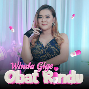 Winda Gige - Obat Rindu