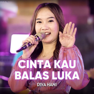 Diva Hani - Cinta Kau Balas Luka