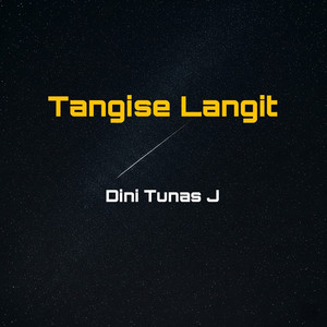 Dini Tunas J - Tangise Langit