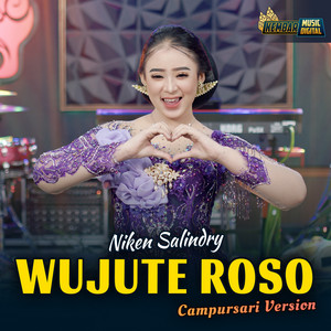 Niken Salindry - Wujute Roso - Campursari