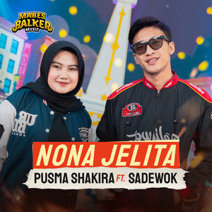 Pusma Shakira, Sadewok - Nona Jelita
