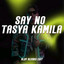 Aldy Alvaro - Say No - Breakbeat Edit
