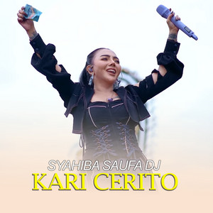 Syahiba Saufa - Kari Cerito