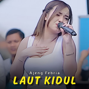 Ajeng Febria - Laut Kidul