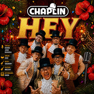Chaplin Band - Hey