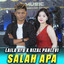 Laila Ayu, Rizal Pahlevi - Salah Apa