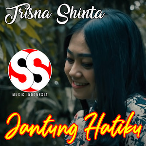 TRISNA SHINTA - Jantung Hatiku