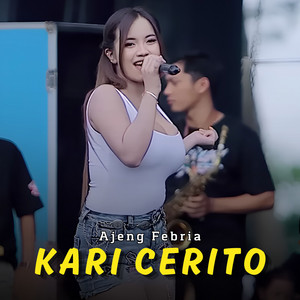 Ajeng Febria - Kari Cerito