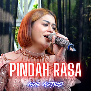 Ade Astrid - PINDAH RASA
