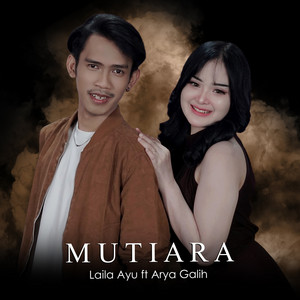 Laila Ayu Ft Arya Galih - Mutiara - Live version