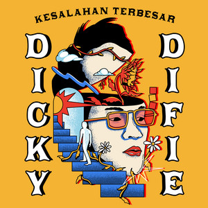 Dicky Difie - Kesalahan Terbesar