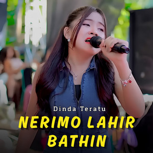 Dinda Teratu - Nerimo Lahir Bathin