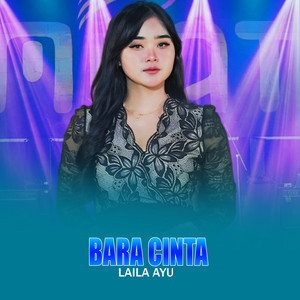 Laila Ayu - Bara Cinta