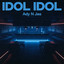 Ady N Jas, Masvyn Syn - Idol Idol - Remix