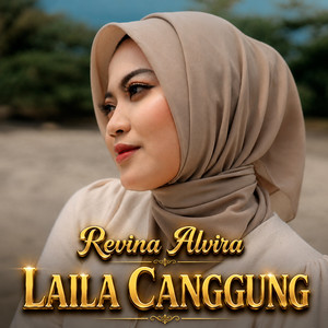 Revina Alvira - Laila Canggung