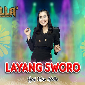 Yeni Inka Adella - Layang Sworo