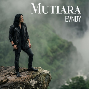 EVNDY - Mutiara - Rock Orchestra Version