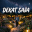 DJ Agung - Dekat Saja